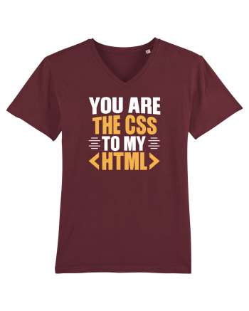 pentru programatori - You are the css to my html Burgundy