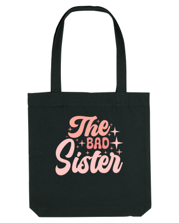 The Bad Sister Black