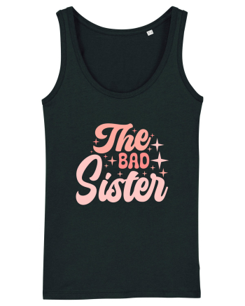 The Bad Sister Black