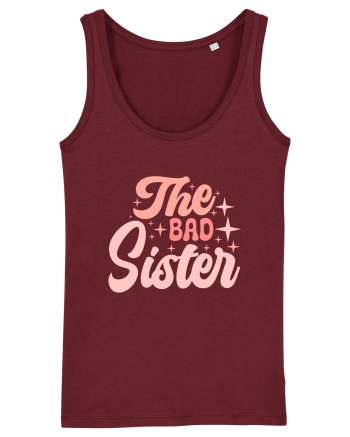 The Bad Sister Burgundy
