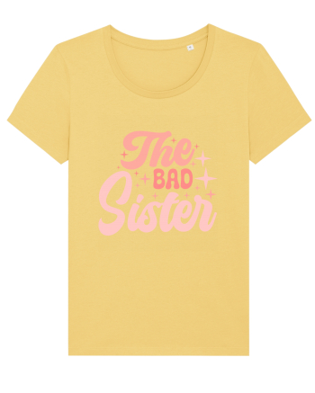 The Bad Sister Jojoba