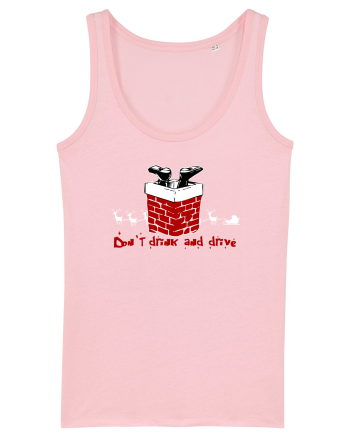 DON`T DRINK AND DRIVE - NU BEA SI CONDUCE - MOS CRACIUN Cotton Pink