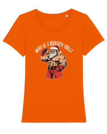 WHO IS A NAUGHTY GIRL? CINE E FATA REA? Bright Orange