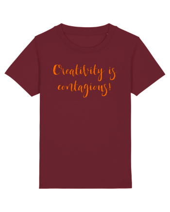 Creativity is Contagious! Burgundy