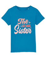 The Laid Back Sister Tricou mânecă scurtă  Copii Mini Creator