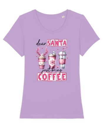Crăciunul in roz - Dear Santa - just bring coffee Lavender Dawn