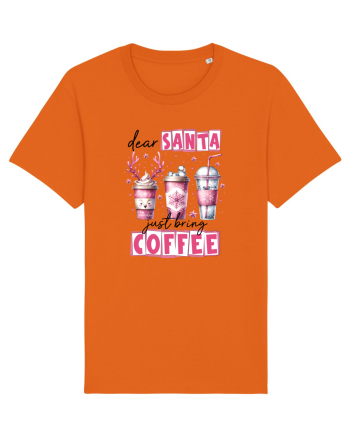 Crăciunul in roz - Dear Santa - just bring coffee Bright Orange