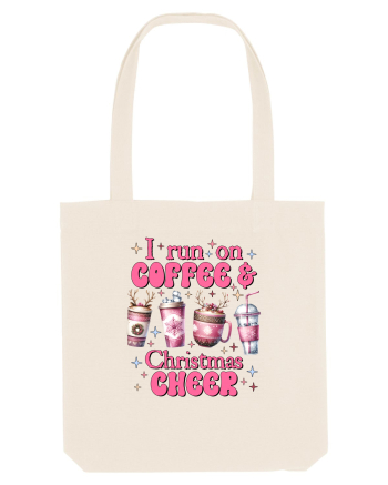 Crăciunul in roz - I run on coffee and Christmas cheer Natural