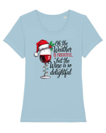 cu vin si umor de  Crăciun - But the wine is so delightful Sky Blue