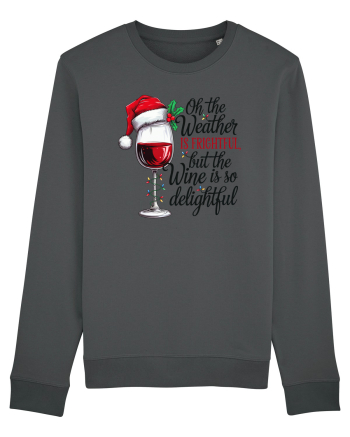 cu vin si umor de  Crăciun - But the wine is so delightful Anthracite