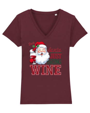 cu vin si umor de  Crăciun - Dear Santa just bring wine Burgundy