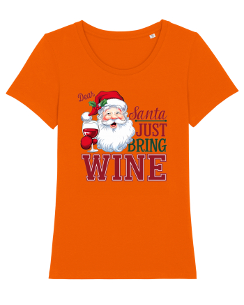 cu vin si umor de  Crăciun - Dear Santa just bring wine Bright Orange