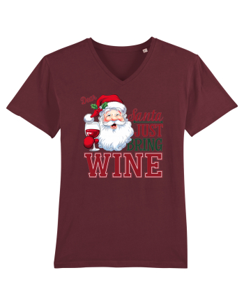 cu vin si umor de  Crăciun - Dear Santa just bring wine Burgundy