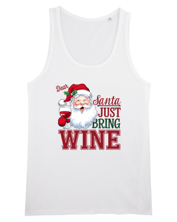 cu vin si umor de  Crăciun - Dear Santa just bring wine White