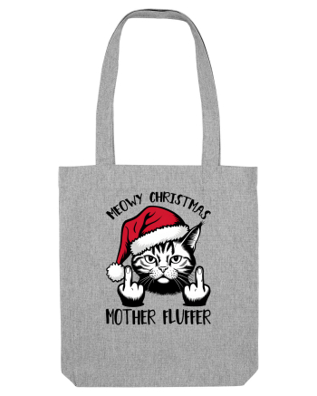 de Crăciun cu pisici rebele - Meowy Christmas Mother Fluffer Heather Grey