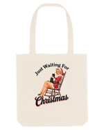 de Crăciun pentru femei cu atitudine - Just waiting for Christmas Sacoșă textilă