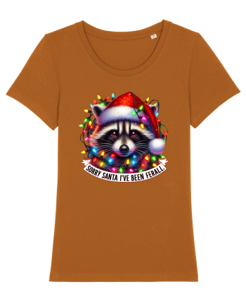 nonconformist de Crăciun - Sorry Santa I have been ferral Roasted Orange