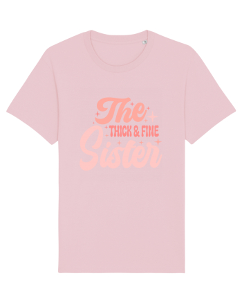 The Thick and Fine Sister Cotton Pink
