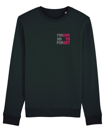 ForGIVE to ForGET Bluză mânecă lungă Unisex Rise