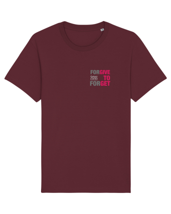 ForGIVE to ForGET Burgundy
