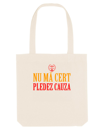 NU MA CERT, PLEDEZ CAUZA Natural