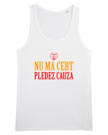 NU MA CERT, PLEDEZ CAUZA White