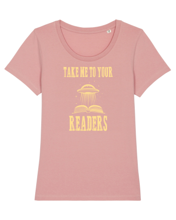 TAKE ME TO YOUR READERS Canyon Pink