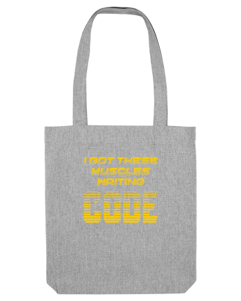 I GOT THESE MUSCLES WRITING CODE Heather Grey