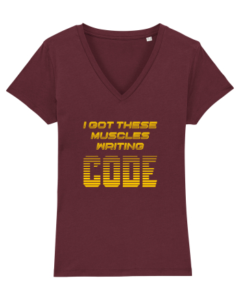 I GOT THESE MUSCLES WRITING CODE Burgundy