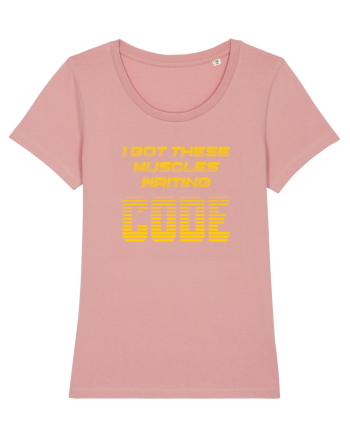 I GOT THESE MUSCLES WRITING CODE Canyon Pink