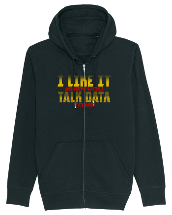 I LIKE IT WHEN YOU TALK DATA TO ME Black