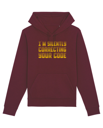 I`M SILENTLY CORRECTING YOUR CODE Burgundy