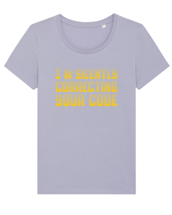I`M SILENTLY CORRECTING YOUR CODE Lavender