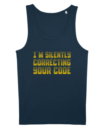 I`M SILENTLY CORRECTING YOUR CODE Navy