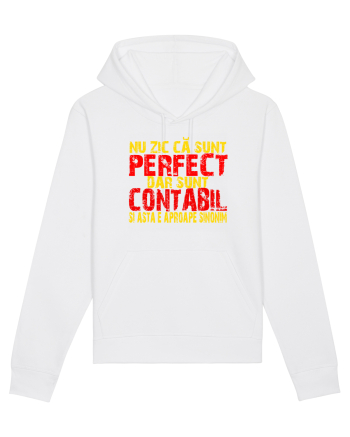 NU ZIC CA SUNT PERFECT, DAR SUNT CONTABIL SI ASTA  E APROAPE SINONIM White