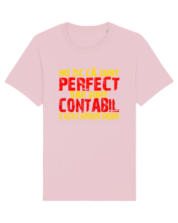 NU ZIC CA SUNT PERFECT, DAR SUNT CONTABIL SI ASTA  E APROAPE SINONIM Cotton Pink