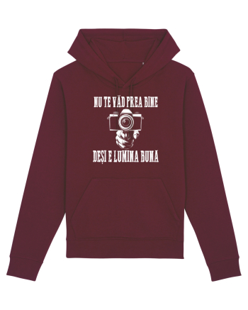  NU TE VAD PREA BINE, DESI E LUMINA BUNA Burgundy