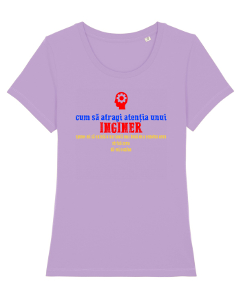 CUM SA ATRAGI ATENTIA UNUI INGINER Lavender Dawn