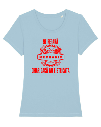SE REPARA, CHIAR DACA NU E STRICATA Sky Blue