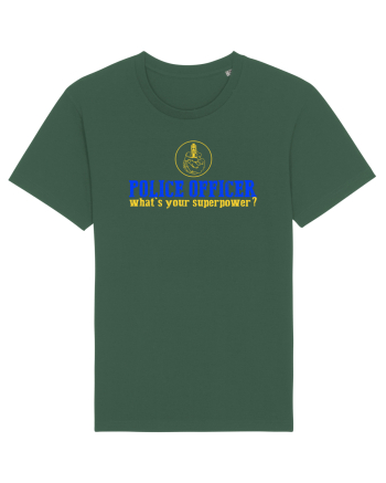 I`M A POLICE OFFICER. WHAT`S YOUR SUPERPOWER? 2 Bottle Green