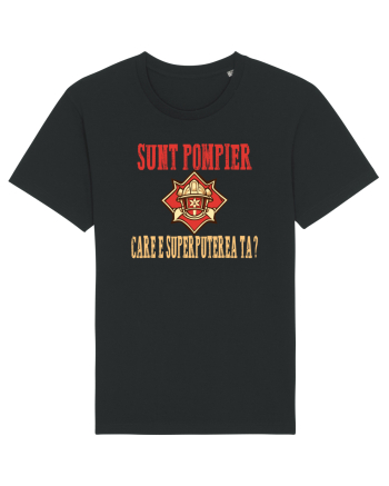 SUNT POMPIER. CARE E SUPERPUTEREA TA? Black