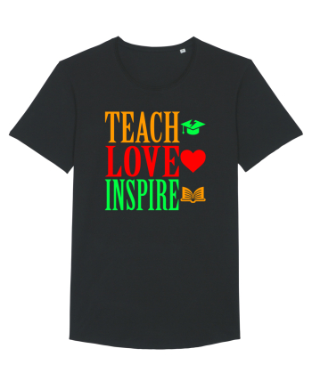 TEACH - LOVE - INSPIRE Black