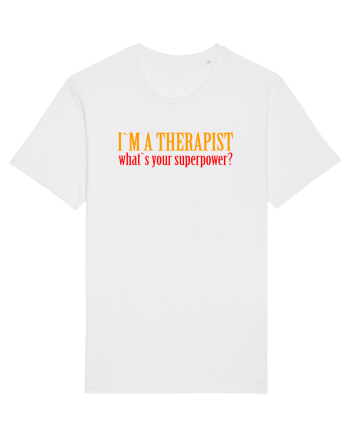 I `M A THERAPIST, WHAT`S YOUR SUPERPOWER? White