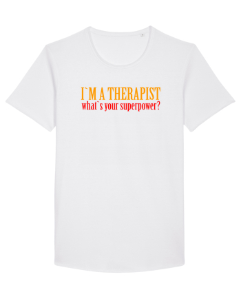 I `M A THERAPIST, WHAT`S YOUR SUPERPOWER? White