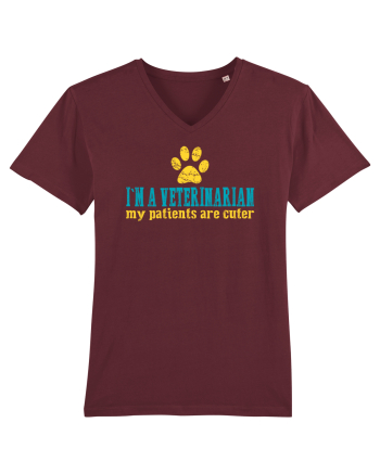 I`M A VETERINARIAN, MY PATIENTS ARE CUTER Burgundy
