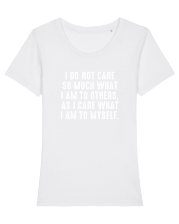 What I am to myself White