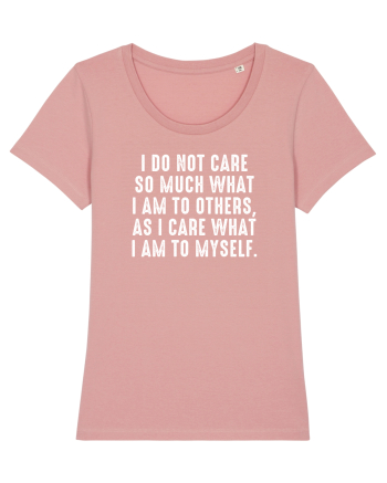 What I am to myself Canyon Pink