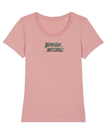 Berceni, bitches! Canyon Pink