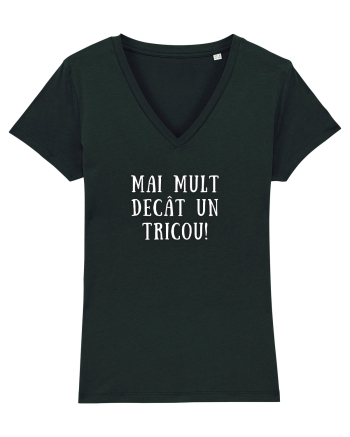 MAI MULT DECÂT UN TRICOU Black