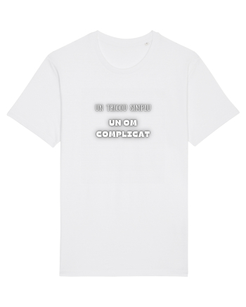 UN TRICOU SIMPLU, UN OM COMPLICAT White